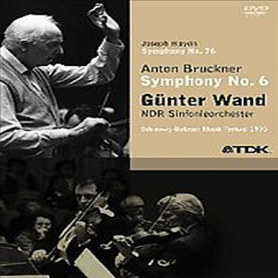 브루크너 : 교향곡 6번, 하이든 : 교향곡 76번 (Bruckner : Symphony No.6, Haydn : Symphony No.76) (DVD) - Gunter Wand