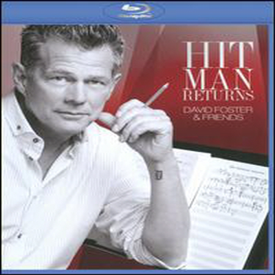 David Foster &amp; Friends - Hit Man Returns: David Foster &amp; friends (Blu-ray+CD) (2011)