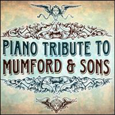 Piano Tribute Players (Tribute To Mumford &amp; Sons) - Piano Tribute To Mumford &amp; Sons (CD-R)