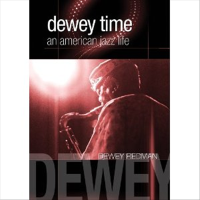 Dewey Redman - Dewey Redman - An American Jazz Life (PAL방식) (DVD)(2011)