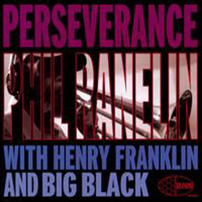 Phil Ranelin - Perseverence (Digipack)(CD)