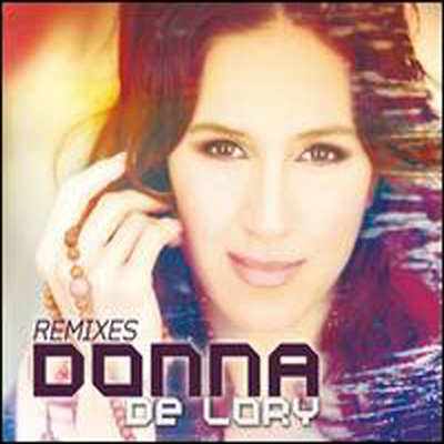 Donna de Lory - Remixes (Digipack)(CD)