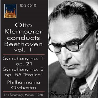 베토벤: 교향곡 1, 3번 '영웅' (Beethoven: Symphony No.1 & 3 'Eroica')(CD) - Otto Klemperer