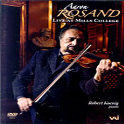 아론 로잔드 : 밀스 칼리지 공연 실황 (Aaron Rosand - Live At Mills College) (DVD)(2003) - Aaron Rosand