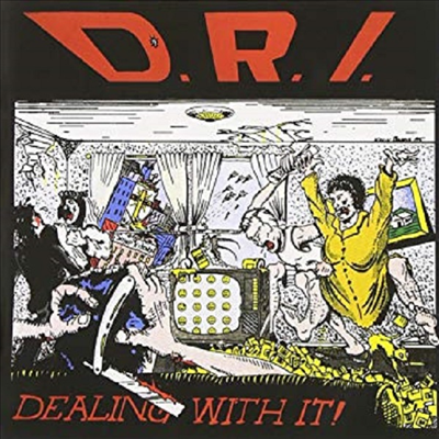 D.R.I. - Dealing With It (Epanded Edition)(CD)