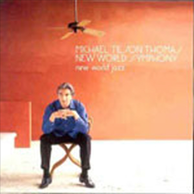 뉴 월드 재즈 (New World Jazz)(CD) - Michael Tilson Thomas