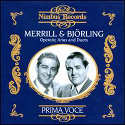 로버트 메릴 & 유시 비욜링 '아리아와 듀엣' (Prima Voce: Merrill & Bjorling Sing Operatic Arias & Duets)(CD) - Robert Merrill