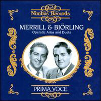 로버트 메릴 &amp; 유시 비욜링 &#39;아리아와 듀엣&#39; (Prima Voce: Merrill &amp; Bjorling Sing Operatic Arias &amp; Duets)(CD) - Robert Merrill