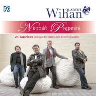파가니니 : 24개의 카프리스 (현악사중주 버전) (Paganini : Caprices for solo violin, Op. 1 Nos. 1-24, Complete) -Arranged by William Zinn for String Quartet)(CD) - The Wihan Quartet