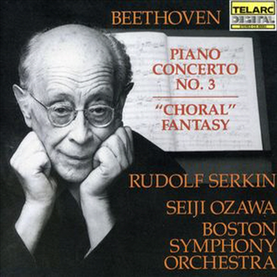 베토벤 : 피아노 협주곡 3번, 합창 환상곡 (Beethoven : Piano Concerto No. 3 in C minor, Op. 37)(CD) - Rudolf Serkin