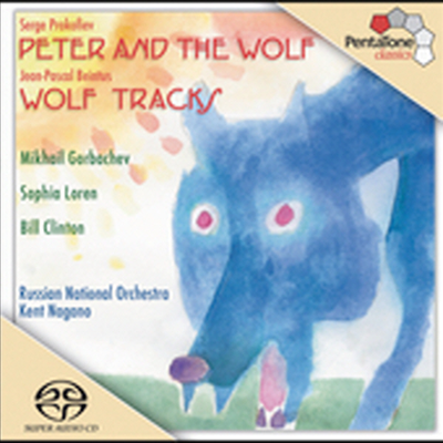 프로코피에프 : 피터와 늑대 (Prokofiev : Peter And The Wolf) (SACD Hybrid) - Kent Nagano