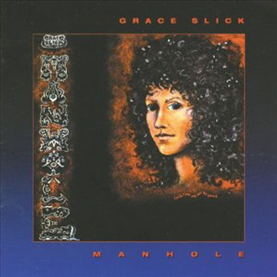 Grace Slick - Manhole (CD)