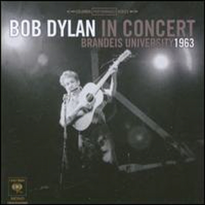 Bob Dylan - Bob Dylan In Concert: Brandeis University 1963 (LP)