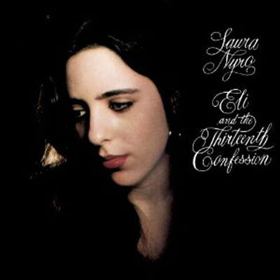 Laura Nyro - Eli &amp; The Thirteenth Confession (CD)