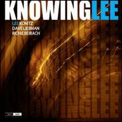 Lee Konitz/Dave Liebman/Richie Beirach - Knowinglee (Digipack)(CD)