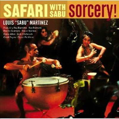 Sabu Martinez - Safari With Sabu/Sorcery (CD)