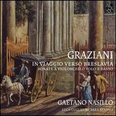카를로 그라지아니 : 첼로 소나타 Op.3, 카프리치오, 첼로 소나타 D장조 &amp; 첼로 소나타 A장조 (Graziani: In Viaggio verso Breslavia) (Digipack)(CD) - Gaetano nasillo