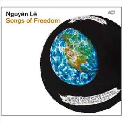 Nguyen Le (With 나윤선 &amp; Others) - Songs of Freedom (Digipack)(CD)