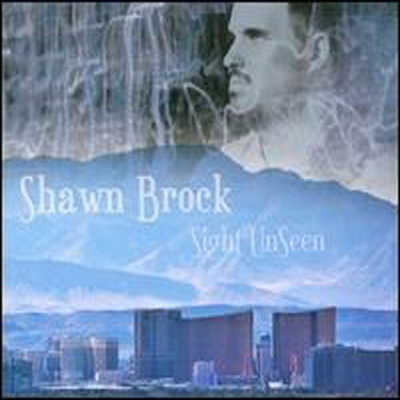 Shawn Brock - Sight Unseen (Digipack)(CD)