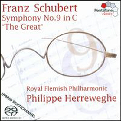슈베르트: 교향곡 9번 &#39;그레이트&#39; (Schubert: Symphony No.9 &#39;Great&#39;) (SACD Hybrid) - Philippe Herreweghe