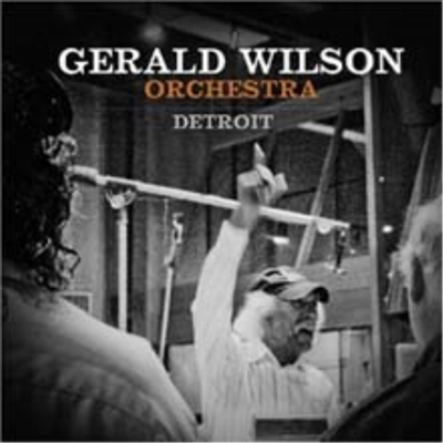 Gerald Wilson Orchestra - Detroit (CD)