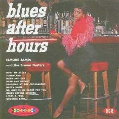 Elmore James - Blues After Hours (+8 Bonus Track)(CD)