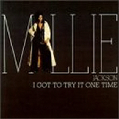 Millie Jackson - I Got To Try It One Time (CD)