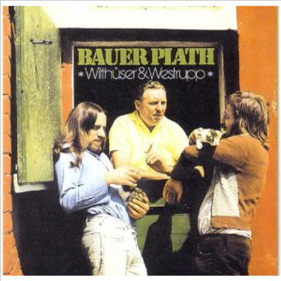 Witthuser &amp; Westrupp - Bauer Plath (CD)