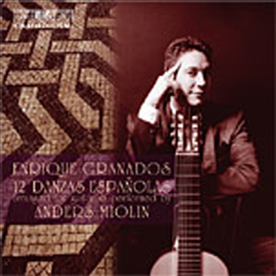 그라나도스 : 스페인 무곡 (Granados : Danzas Espanolas, Op.37)(CD) - Anders Miolin