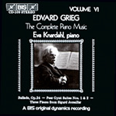 그리그 : 피아노 작품 6집 - 발라드, 페르 귄트(Grieg : The Complete Piano Music, Vol. 6 - Ballade Op.24, Peer Gynt Peer Gynt Suites No.1, Op.46 &amp; No.2, Op.55)(CD) - Eva Knardahl