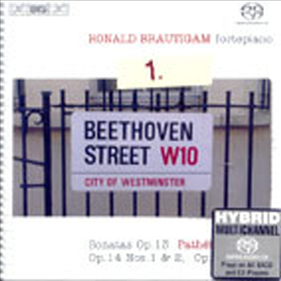 베토벤 : 피아노 소나타 1집 - 8 &#39;비창&#39;, 9, 10, 11번 (Beethoven : Complete Works For Solo Piano Vol.1) (SACD Hybrid) - Ronald Brautigam