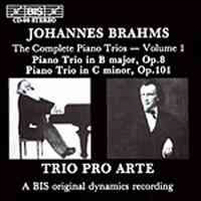 브람스 : 피아노 삼중주 1 &amp; 3번 (Brahms : Piano Trio No.1 &amp; 3)(CD) - Trio Pro Arte