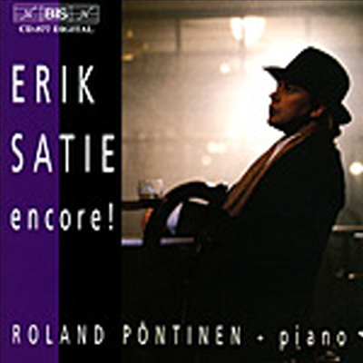 사티 : 앙코르 (Erik Satie : Encore!)(CD) - Roland Pontinen