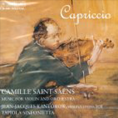 생상 : 바이올린 협주곡, 서주와 론도 카프리치오소, 로망스 (Saint-Saens : Violin Concerto No.1 Op.20, Introduction Et Rondo Capriccioso Op.28, Romance Op.48, Havanaise Op.83)(CD) - Jean-Jacques Kantorow