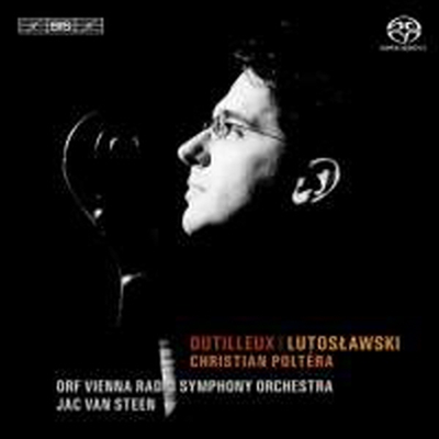 앙리 뒤티외 &amp; 루토슬라프스키 : 첼로 협주곡 (Christian Poltera plays Dutilleux &amp; Lutoslawski) (SACD Hybrid) - Christian Poltera