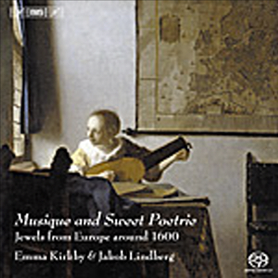 음악과 부드러운 시 (Musique and Sweet Poetrie) (SACD Hybrid) - Emma Kirkby