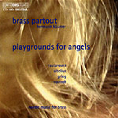 천사의 놀이터 - 라우타바라, 시벨리우스, 그리그 (Playgrounds for Angels - Nordic music for Brass)(CD) - Hermann Baumer