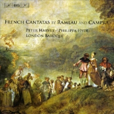 프랑스 칸타타 - 라모 : 배반한 연인들, 아킬론과 오리티, 테티스, 캉프라 : 여인 (French Cantatas by Rameau and Campra)(CD) - Philippa Hyde