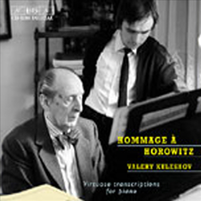 호로비츠를 기리며 - 비르투오소 피아노 트랜스크립션 (Hommage &amp;agrave; Horowitz - Virtuoso transcriptions for piano)(CD) - Valery Kuleshov