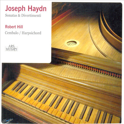 하이든 : 소나타와 디베르티멘티 (Haydn : Sonatas & Divertimenti)(CD) - Robert Hill