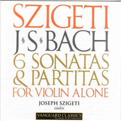 바흐 : 무반주 바이올린 소나타와 파르티타 (Bach : 6 Sonatas and Partitas for Solo Violin) (2CD) - Joseph Szigeti