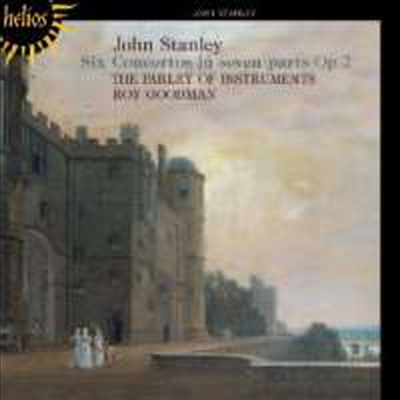 존 스탠리 : 현악을 위한 6개의 7성부 협주곡 Op.2 (Stanley : Concertos for strings Op. 2 Nos. 1-6)(CD) - Roy Goodman