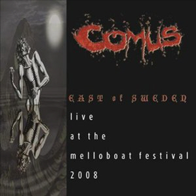 Comus - East Of Sweden - Live at the Melloboat Festival 2008 (CD)