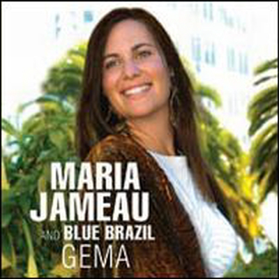 Maria Jameau & Blue Brazil - Gema (CD)