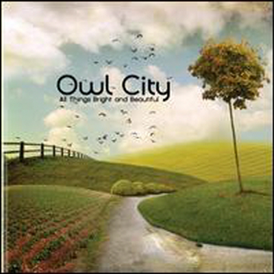 Owl City - All Things Bright &amp; Beautiful (LP)