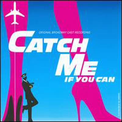 Original Broadway Cast Recording - Catch Me If You Can (캐치 미 이프 유 캔) (Musical)(CD)