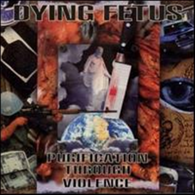 Dying Fetus - Purification Through Violence (LP)