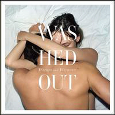 Washed Out - Within & Without (Digipack)(CD)