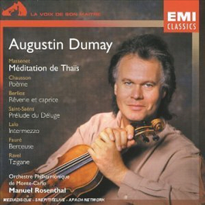 뒤마이 - 바이올린 명곡선 (Augustin Dumay - Meditation de Thais) - Augustin Dumay