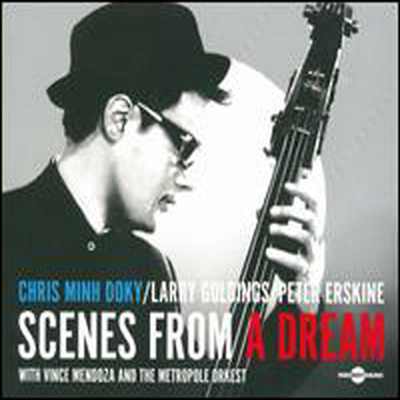 Chris Minh Doky/Larry Goldings/Peter Erskine - Scenes From a Dream (CD)